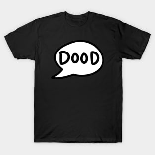 DOOD T-Shirt